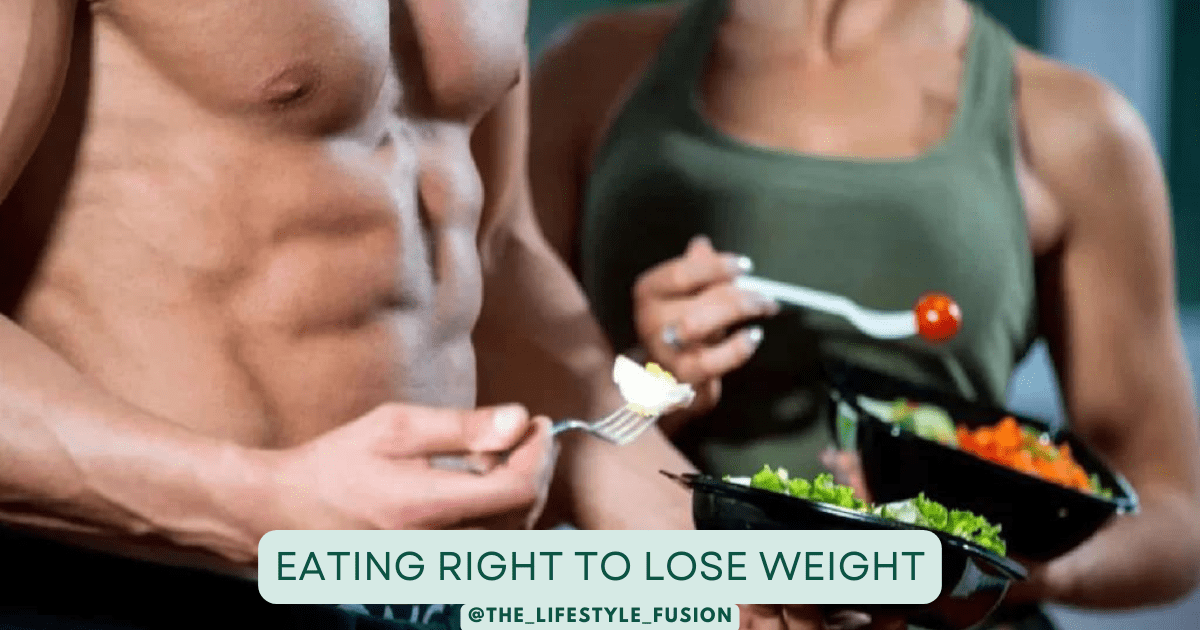 eating right to lose weight