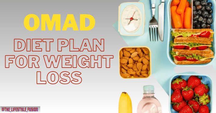 OMAD diet plan for weight loss