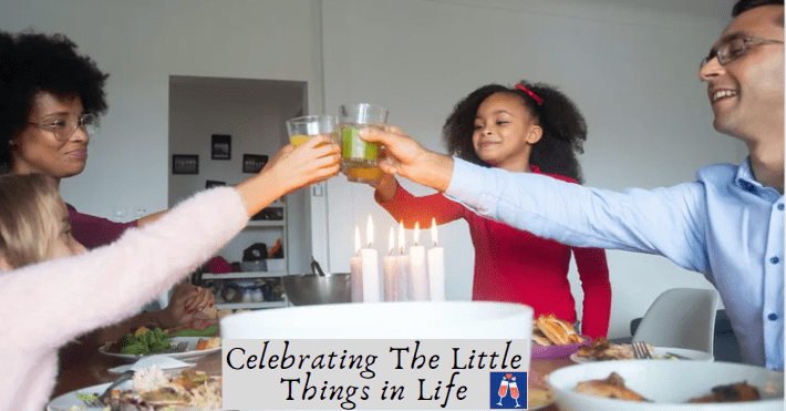 celebrating the little things in life