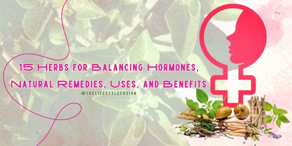 herbs for balancing hormones